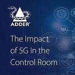 5G, диспетчерские и IP KVM : идеальное взаимодействие от Adder Technology